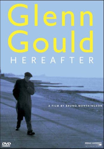 Cover for Glenn Gould · Hereafter (MDVD) (2006)