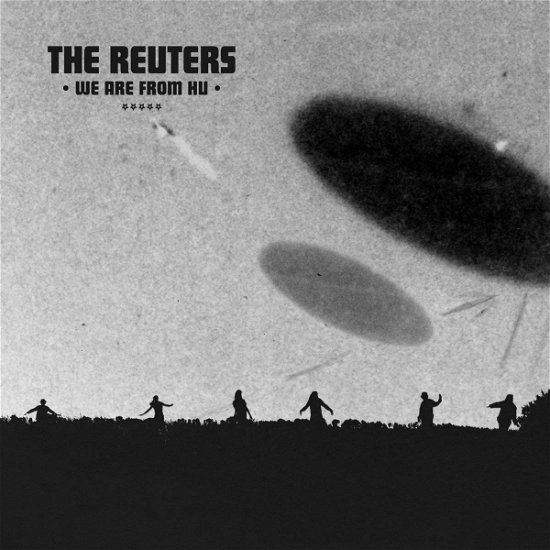 Cover for Reuters · We Are From Hu (LP) (2017)