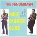 Muleskinner Blues - Fendermen - Muziek - DEE JAY - 4001043550206 - 3 februari 1999