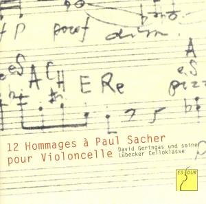 Cover for Geringas / Runge / Maintz / Svan · 12 Hommages a Paul Sacher Pour Violoncelle (CD) (2014)