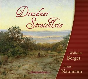 Cover for Naumann / Berger / Dresden Streichtrio · String Trios (CD) [Digipak] (2011)