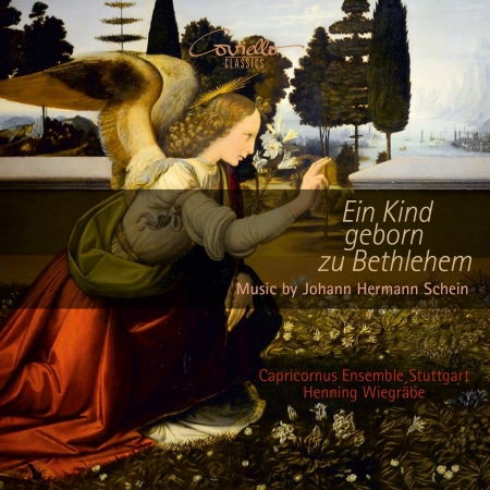 Cover for Capricornus Ensemble Stuttgart · Johann Hermann Schein: Ein Kind Geborn Zu Bethlehem (CD) (2024)