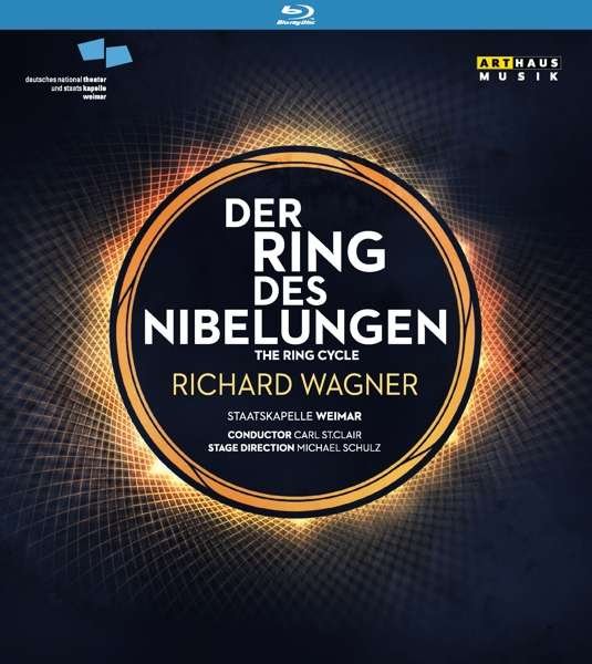 Cover for Wagner / St Clair / Weimar · Der Ring Des Nibelungen (Blu-ray) (2017)