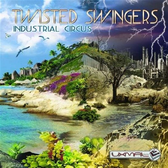 Industrial Circus - Twisted Swingers - Musik - UXMAL - 4250250406206 - 11. marts 2014