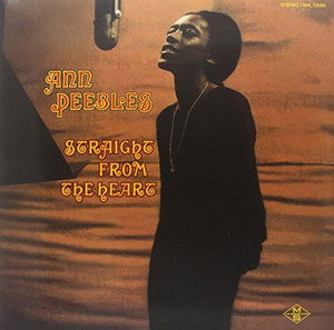 Straight From The Heart - Ann Peebles - Muzyka - SPEAKERS CORNER RECORDS - 4260019714206 - 30 sierpnia 2012