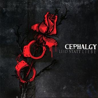 Cover for Cephalgy · Leid Statt Liebe (CD) (2011)