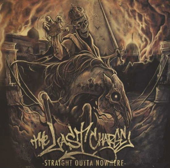 Cover for The Last Charge · Straight Outta Nowhere (CD) (2012)