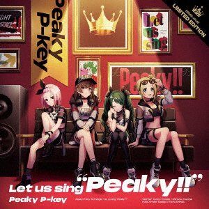 Cover for Peaky P-Key · Let Us Sing 'peaky!!' (CD) [Japan Import edition] (2021)