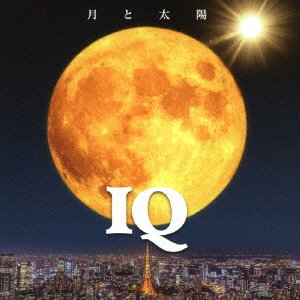 Cover for Iq · Tsuki to Taiyou (CD) [Japan Import edition] (2019)