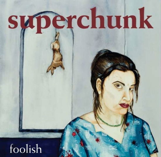 Cover for Superchunk · Foolish (CD) [Deluxe edition] [Digipak] (2011)
