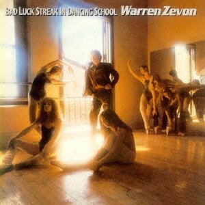 Cover for Warren Zevon · Bad Luck Streak in Dancing School &lt;limited&gt; (CD) [Japan Import edition] (2013)