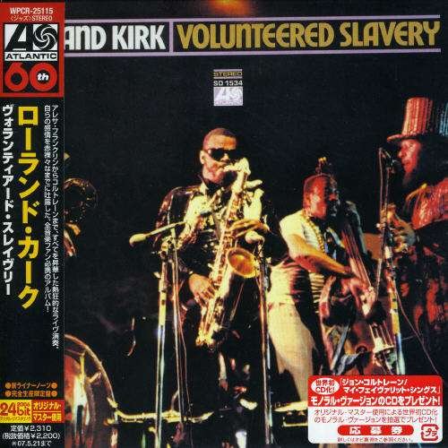 Cover for Roland Kirk · Volunteered Slavery (CD) [Limited edition] (2006)