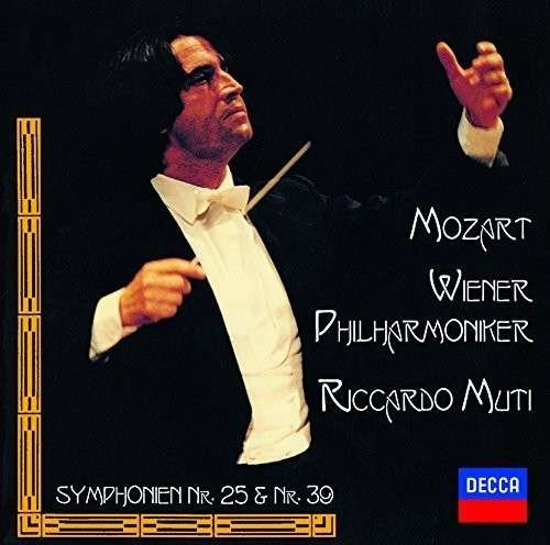 Cover for Riccardo Muti · Mozart: Symphonies Nos.39 &amp; 25 (CD) (2014)