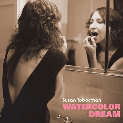 Susan Tobocman · Watercolor Dream (LP) [Japan Import edition] (2021)