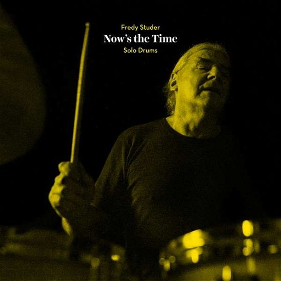 Fredy Studer · Now\'s The Time - Solo Drums (180Gr. + Book) (CD) [High quality edition] (2018)