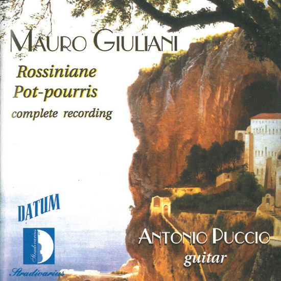 Rossiniane Pot-pourris - Giuliani / Puccio - Music - DAT - 8011570800206 - June 1, 2018