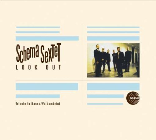 Cover for Schema Sextet · Look Out (CD) (2008)