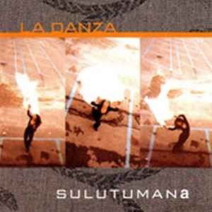 La Danza - Sulutumana - Music - La Corda - 8019991889206 - December 2, 2022