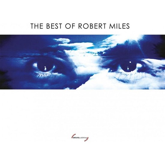 Best of Robert Miles - Robert Miles - Musik - SMILAX - 8033116116206 - 6. oktober 2023