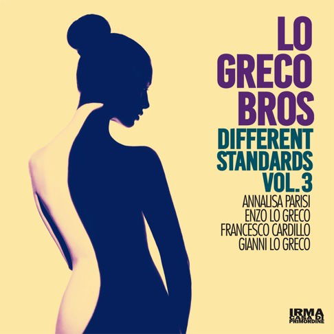 Cover for Lo Greco Bros · Different Standards 3 (CD) (2020)