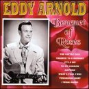 Cover for Eddy Arnold · Arnold Eddy-bouquet of Roses (CD) (1999)