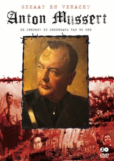 Cover for Anton Mussert · Gehaat En Veracht (DVD) (2010)