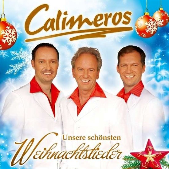 Unsere Schönsten Weihnachtslieder - Calimeros - Musiikki - TYROLIS - 9003549530206 - perjantai 10. lokakuuta 2014