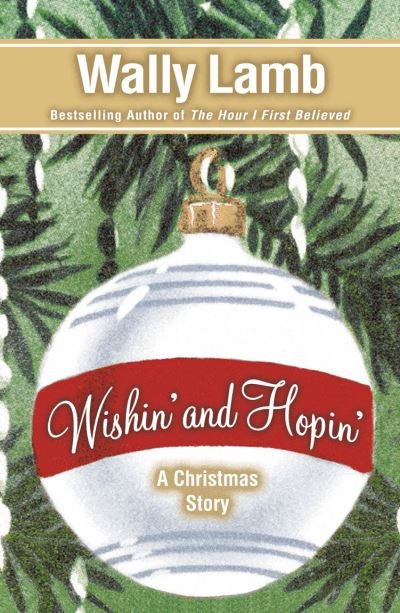 Cover for Wally Lamb · Wishin' and Hopin' (Paperback Book) (2009)