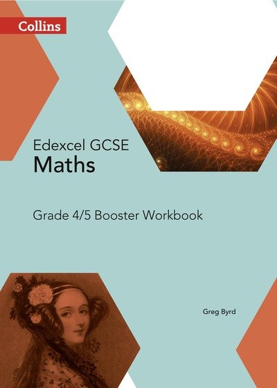 Cover for Greg Byrd · Edexcel GCSE (9–1) Maths Grade 4–5 Booster Workbook - Collins GCSE Maths (Taschenbuch) [4 Rev edition] (2015)