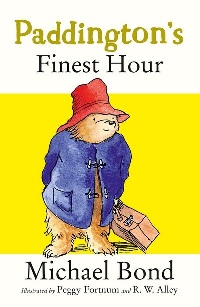 Paddington’s Finest Hour - Michael Bond - Boeken - HarperCollins Publishers - 9780008226206 - 5 april 2018