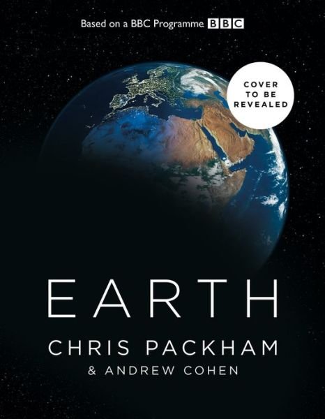 Cover for Chris Packham · Earth: Over 4 Billion Years in the Making (Innbunden bok) (2023)