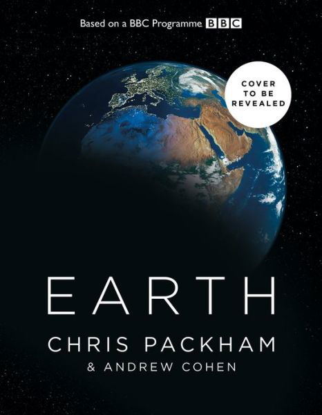 Cover for Chris Packham · Earth: Over 4 Billion Years in the Making (Inbunden Bok) (2023)