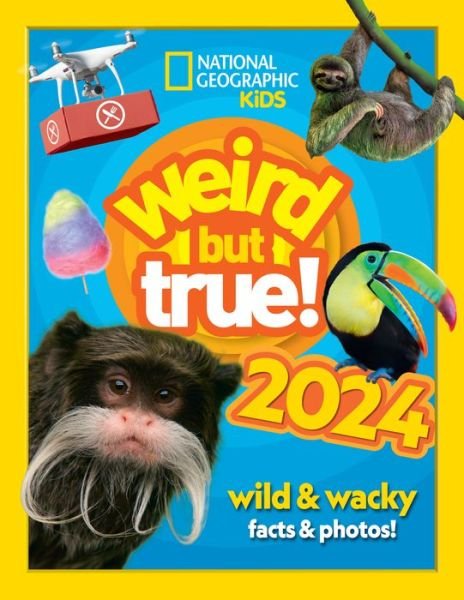 Weird but true! 2024: Wild and Wacky Facts & Photos! - National Geographic Kids - National Geographic Kids - Livros - HarperCollins Publishers - 9780008619206 - 17 de agosto de 2023