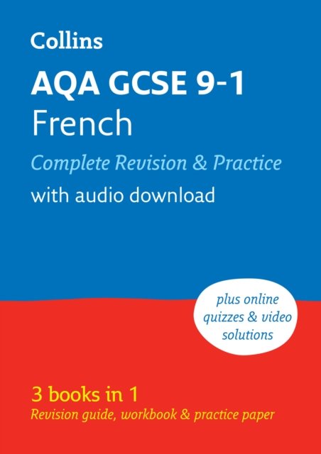 Cover for Collins GCSE · AQA GCSE French Complete Revision and Practice: Ideal for Home Learning, 2026 Exam - Collins GCSE Grade 9-1 Revision (Paperback Book) [2 Revised edition] (2024)