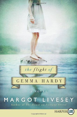 Cover for Margot Livesey · The Flight of Gemma Hardy Lp: a Novel (Paperback Book) [Lrg Dlx edition] (2012)