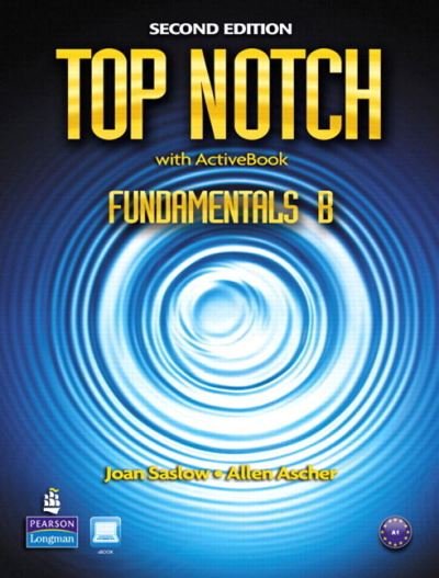 Cover for Joan Saslow · Top Notch Fundamentals B Split: Student Book with ActiveBook and Workbook and MyLab English (Book) (2013)