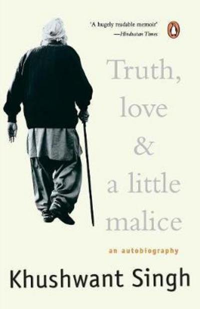 Cover for Khushwant Singh · Truth, Love &amp; A Little Malice (Paperback Book) (2003)