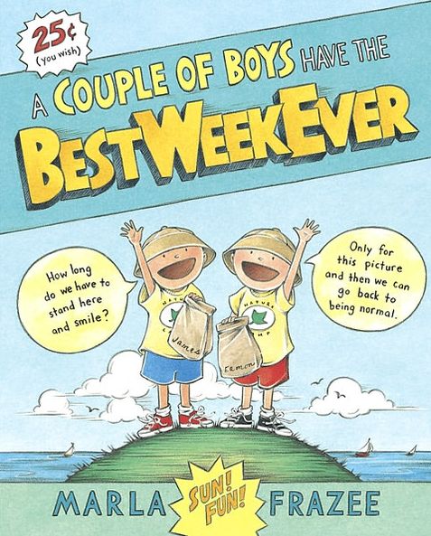 Cover for Marla Frazee · A Couple of Boys Have the Best Week Ever (Hardcover Book) (2008)