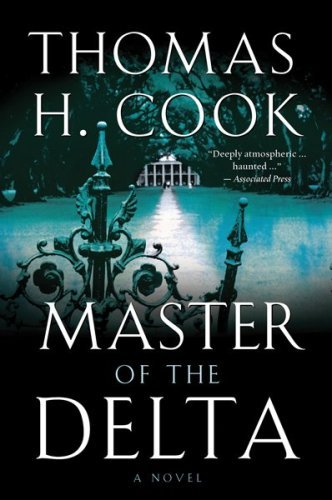 Cover for Thomas H. Cook · Master of the Delta (Pocketbok) [Reprint edition] (2009)