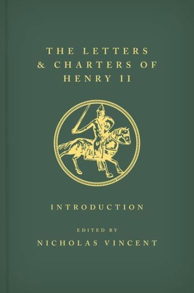 The Letters and Charters of Henry II, King of England 1154-1189 Volume VI: Appendices and Concordances: Volume VI: Appendices and Concordances -  - Bücher - Oxford University Press - 9780198738206 - 31. Dezember 2020