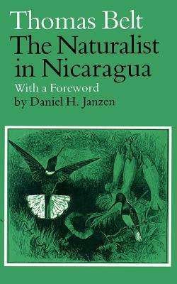 Cover for Thomas Belt · Naturalist in Nicaragua (Taschenbuch) [New edition] (1985)