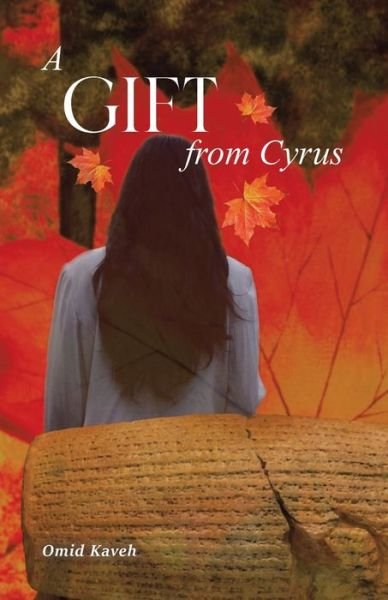 Cover for Omid Kaveh · Gift from Cyrus (Book) (2022)