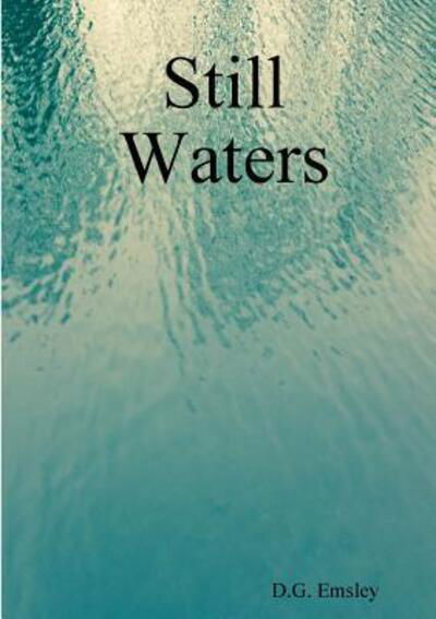 Cover for D G Emsley · Still Waters (Paperback Bog) (2017)
