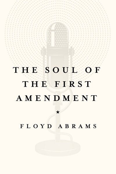 Cover for Floyd Abrams · The Soul of the First Amendment (Paperback Book) (2018)