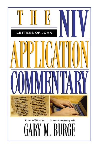 Cover for Gary M. Burge · The Letters of John - The NIV Application Commentary (Hardcover Book) (1996)