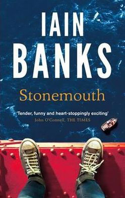 Cover for Iain Banks · Stonemouth: The Sunday Times Bestseller (Taschenbuch) (2013)