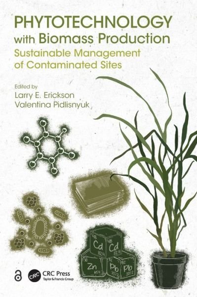 Phytotechnology with Biomass Production: Sustainable Management of Contaminated Sites (Paperback Bog) (2024)