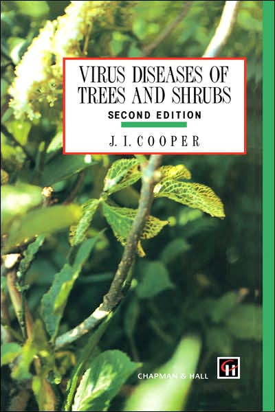 Cover for J.i. Cooper · Virus Diseases of Trees and Shrubs (Hardcover Book) [2nd Ed. 1993 edition] (1993)