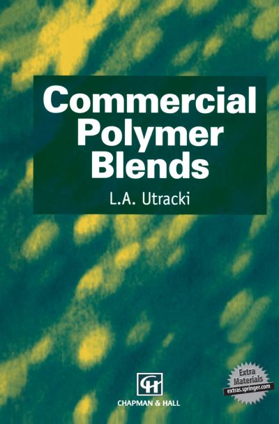 Cover for L.A. Utracki · Commercial Polymer Blends (Hardcover Book) [1998 edition] (1998)