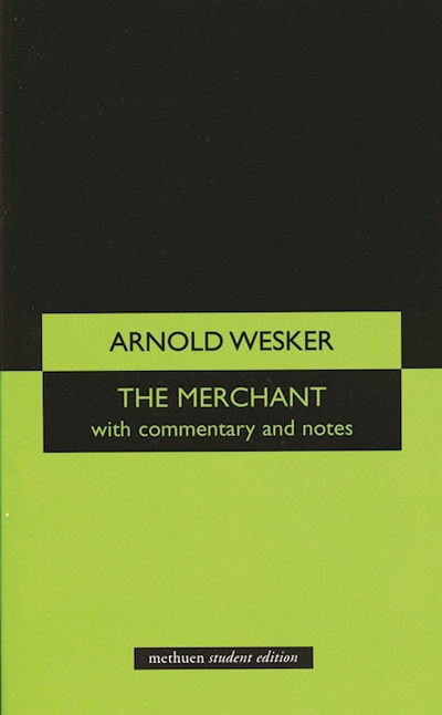 Cover for Arnold Wesker · The Merchant - Student Editions (Paperback Book) (2006)